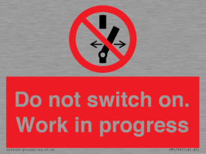 Do not switch on. Work in progress